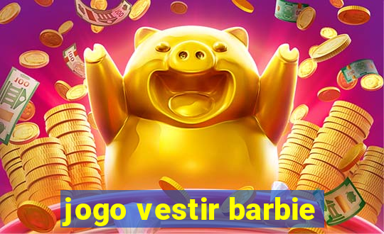 jogo vestir barbie